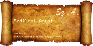 Szécsi Antal névjegykártya